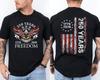 America 250th Birthday US Flag 250 Years Eagle Patriotic 1776-2026 2 Sided Tee