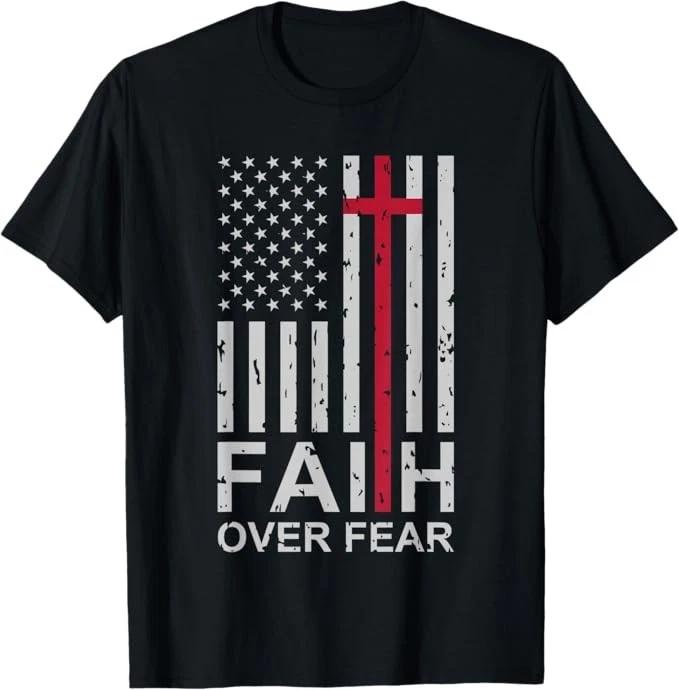 Christian Faith Over Fear US USA American Flag Religious T-Shirt S