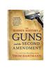 The Hidden History of Guns and the Secon Kitabı