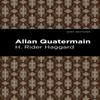 Allan Quatermain by H. Rider Haggard Paperback Book 9781513277615