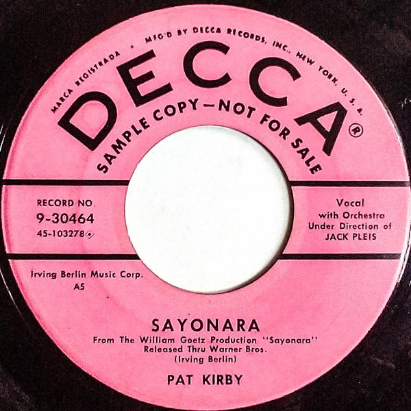 

7inch Record PAT KIRBY Sayonara 930464PROMO Decca 1957 US Pop Used