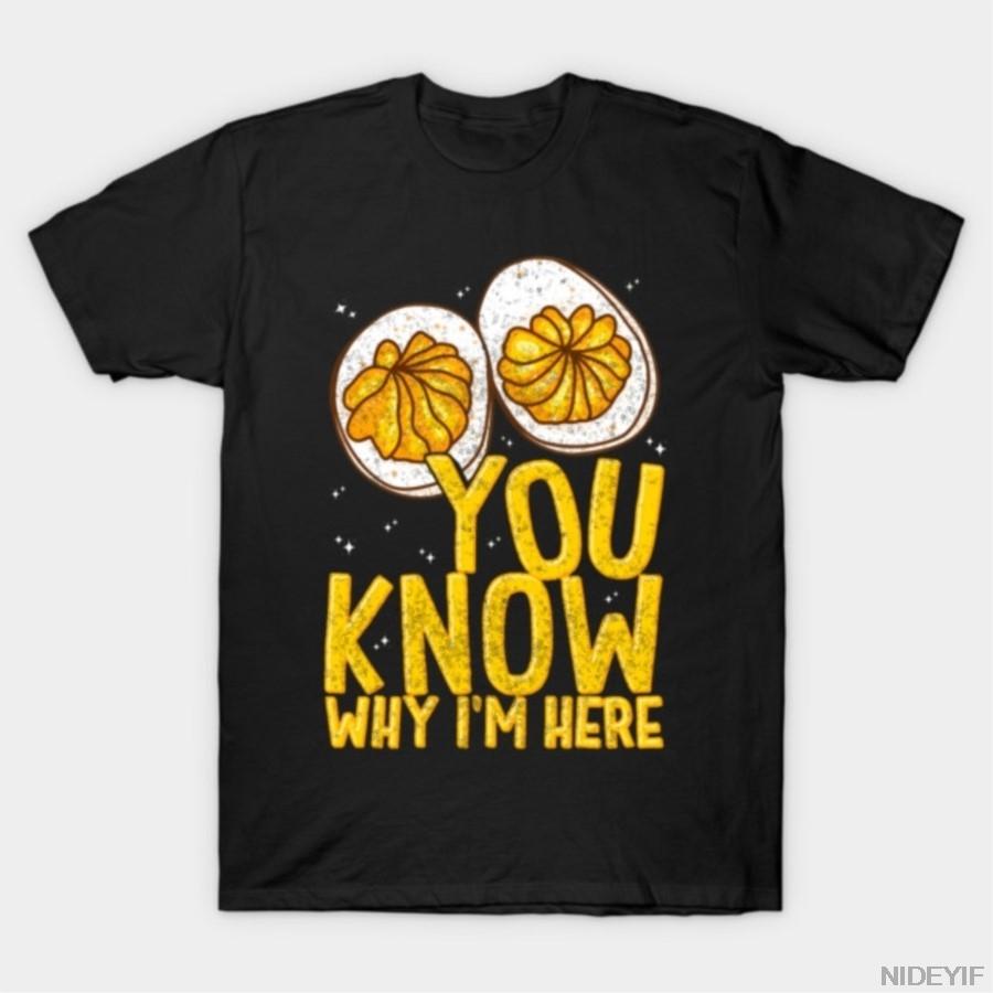 Retro Thanksgiving Dinner You Know Why I'M Here Deviled Egg T-shirt For Men Women 100% Cotton T Shirts Short Sleeve Tops 1110-4