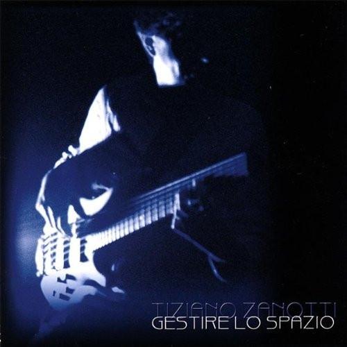 

CD TIZIANO ZANOTTI - Gestire Lo Spazio ECHOES507 Echoes Producti 2007 Italy Jazz Used