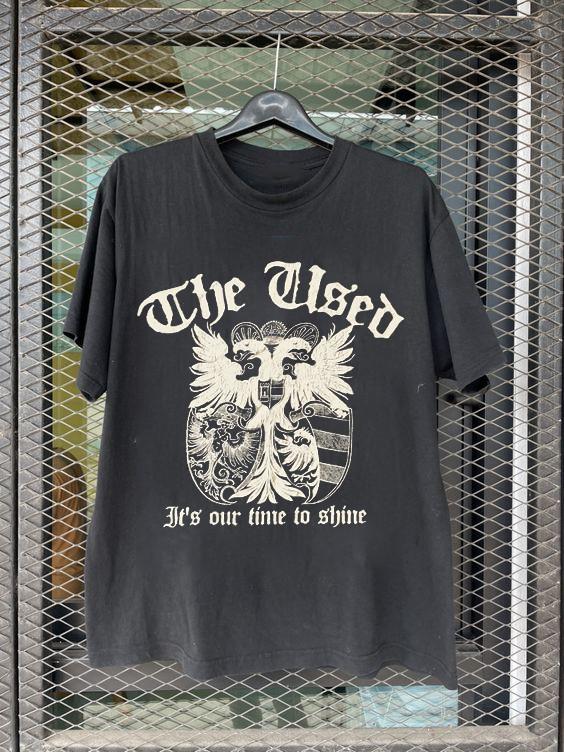 The Used Band It s Our Time To Shine Short Sleeve T Shirt Full Size S-5XL Unisex T-Shirt XXXL