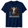 Not In The Moood Cow TShirt Funny Sarcastic Graphic Tee