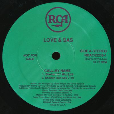 12inch Record LOVE & SAS - Call My Name RDAC622361,0786 RCA 1992 UK Dance & Electronica Used