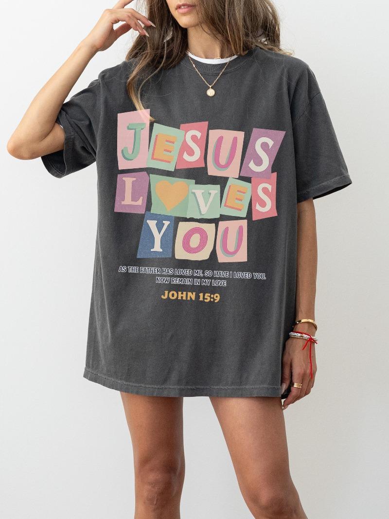 Jesus Loves You Tshirt Christian Faith Tee Religious Scripture Jesus Shirt Bible Verse John 159 Church Gift S