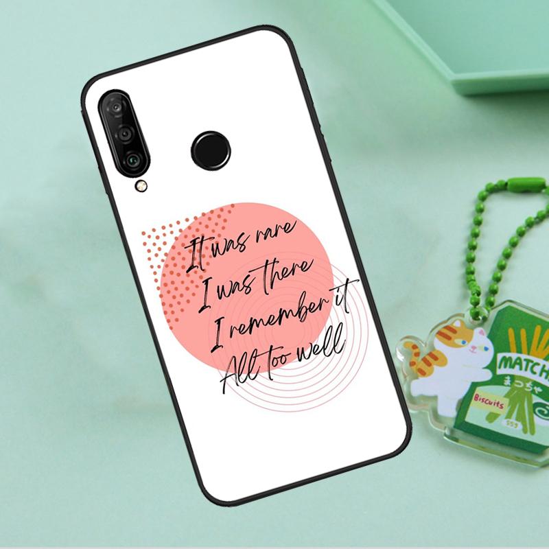 All Too Well Lyrics For Huawei Nova 12i 12s 7i 8i 11i 9 10 SE Y90 Y60 Y70 Y72 Y61 Y91 P30 P40 Lite P60 Pro Case
