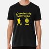 Dobrou cestu do Santiaga. Compostela Peregrino S až 5XL Vyrobeno v USA Tričko Unisex Tričko