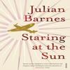 Staring At the Sun by Julian Barnes Paperback Book 9780099540090