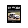 Rolls-Royce e Bentley Originais 1946-65 O Guia dos Restauradores
