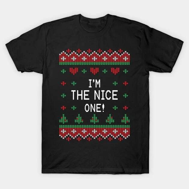 Im The Nice One! - Christmas Sweaters Made in Australia T-Shirt L