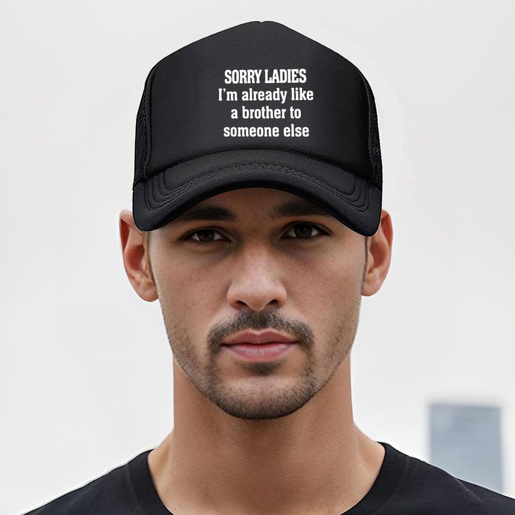Sorry Ladies Humorous - Inspired, Text Art Design Mesh Baseball Cap