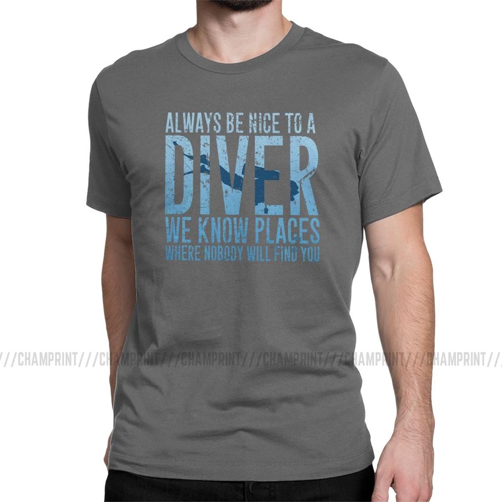 Be Nice To A Diver Scuba Diving T Shirts Men S Novelty T Shirts Scuba Diver