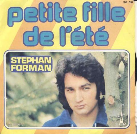7inch Record STEPHAN FORMAN - Petite Fille De L'été SG597 Disc'Az 1976 France Pop Used