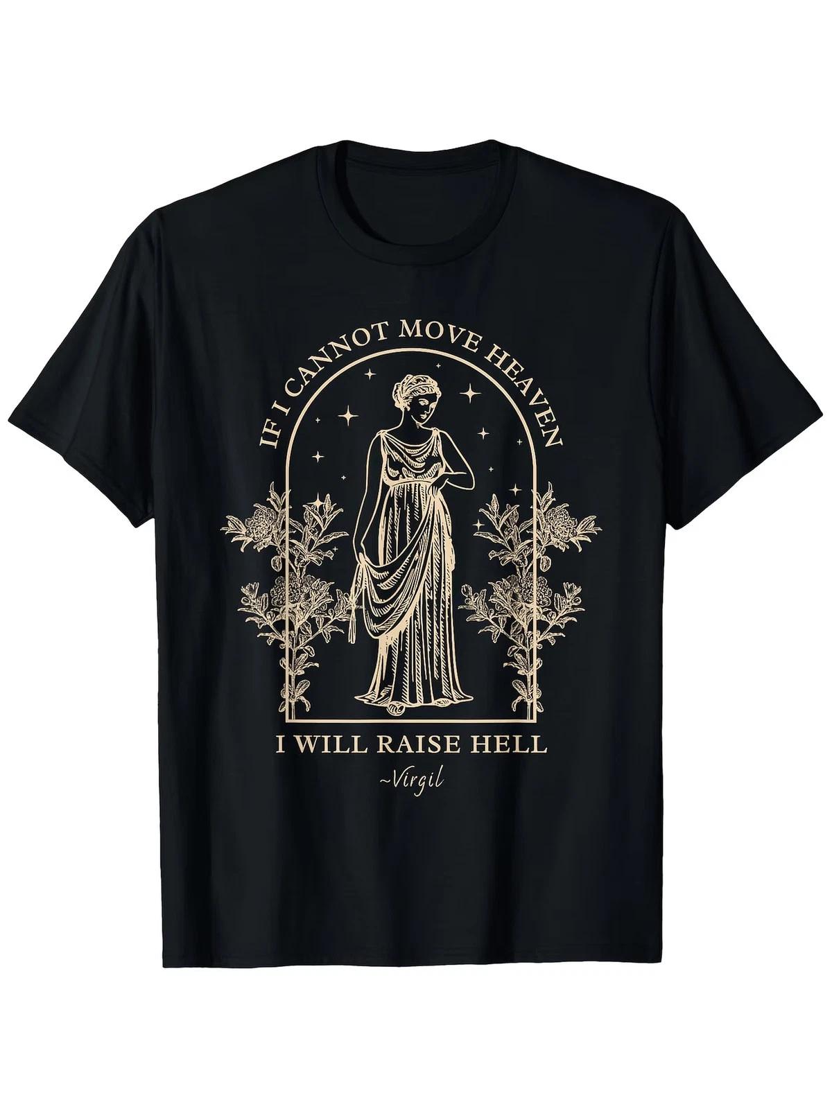 Hades Persephone Greek Mythology TShirt with If I Cannote Heaven I Will Raise He XS