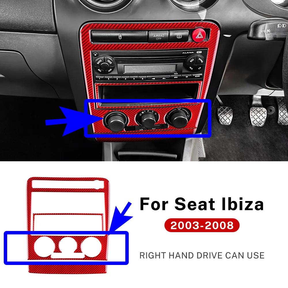

Для Seat Ibiza 2003 2004 2005 2006 2007 2008 Справжня м яка карбонова наклейка LHD RHD Аксесуари для центральної панелі керування кондиціонером/CD Type A RHD Red