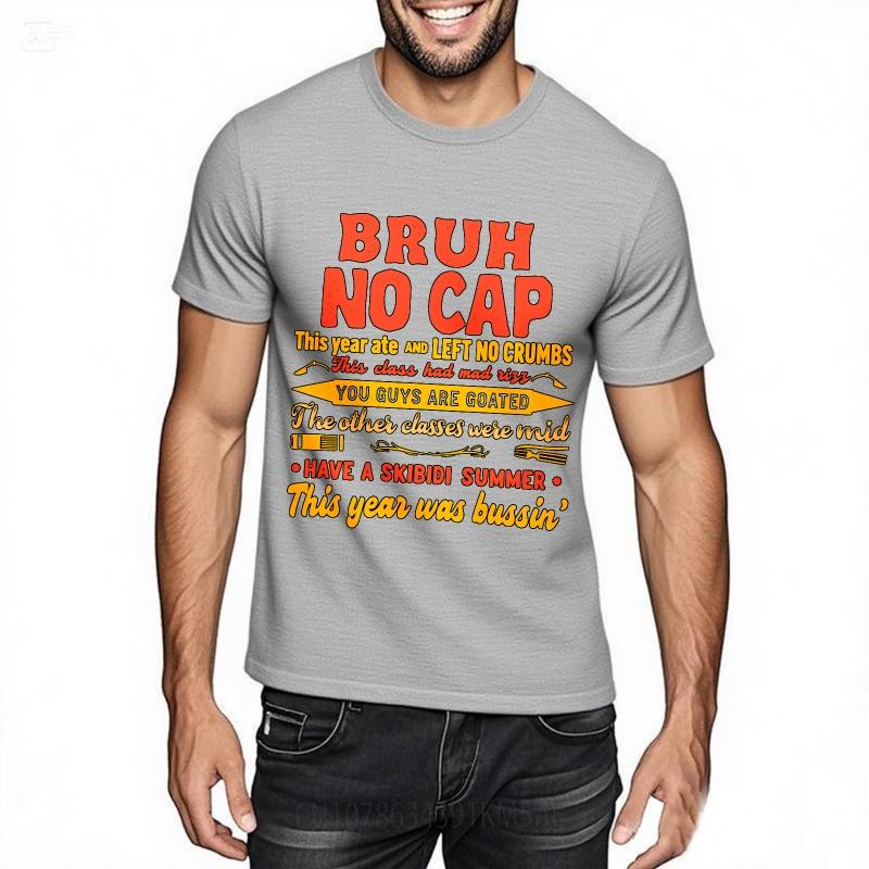 Streetwear Sommer Für Ihn T-Shirt Bruh Kein Scherz Nichts Übrig Geilster Mittelmäßiger Skibidi Sommer Lecker Kurzarm Atmungsaktiv Rundhals