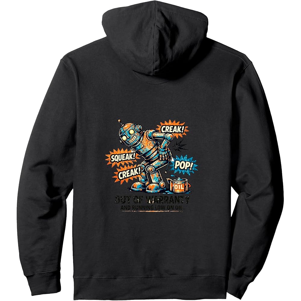 Cute Robot Funny Retirement Humor Hoodie