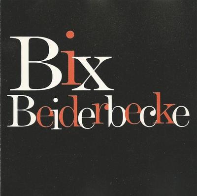 CD BIX BEIDERBECKE  Bix Beiderbecke NLJ9552 Nel Jazz 1995 Italy Jazz Used