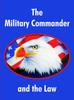 The The Military Commander and the Law Book