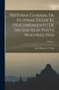 Libro Historia General De Filipinas Desde El Descubrimiento De Dichas Islas Hasta Nuestras Dias Volume 3