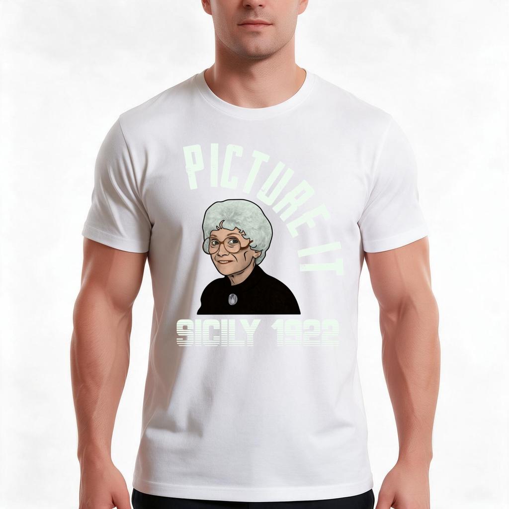 Picture It With Sophia Petrillo Sicily 1922 Funny Tshirt Summer Casual Cotton Tee Oversized Streetwear Tops Unisex Unisex Unisex
