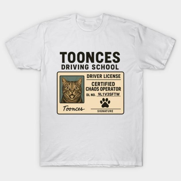 Toonces Driving School Funny Cat Parody License Graphic Unisex Tee