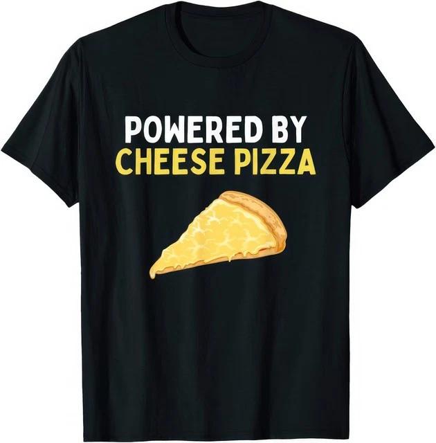 Powered By Cheese Pizza Funny Cheese Pizza Lover Food Humor T Shirt S