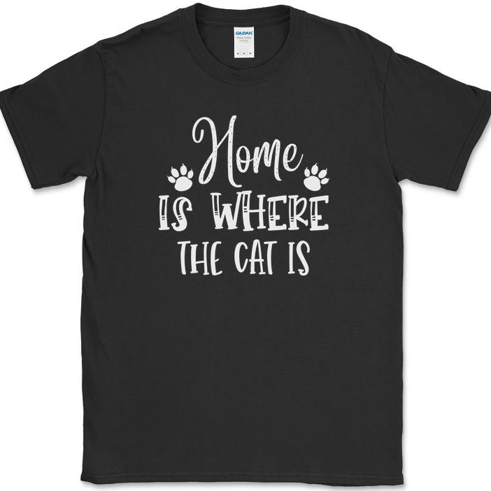 

Home Is Where The Cat Is T-Shirt Funny Kitten Animal Pet Humor Gift Tee 2XL