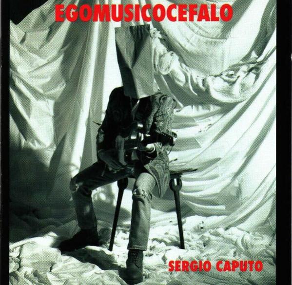 

CD SERGIO CAPUTO - Egomusicocefalo 4905926802 CGD 1993 Italy Pop Used