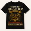 Hurt My Daughter Shirt Protective Dad Skull Funny Dad Warning Badass Tee