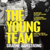 The Young Team by Graeme Armstrong Paperback Book 9781529017366
