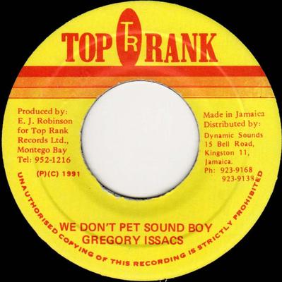 7inch Record GREGORY ISAACS - We Don't Pet Sound Boy NONE Top Rank 1991 Jamaica Reggae, Ska & Dub Used