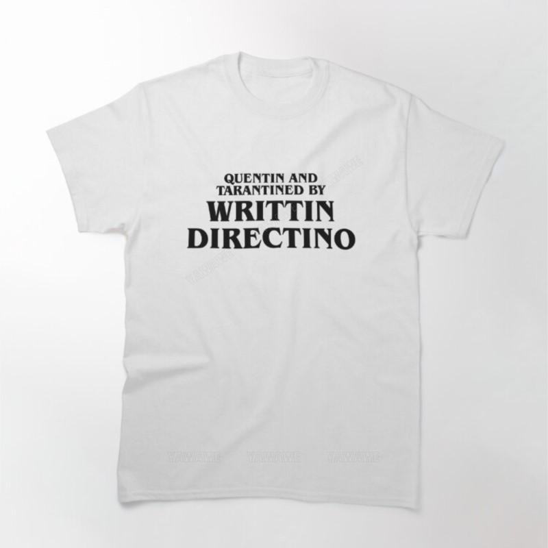 

Mens brand fashion tshirt Summer T shirts For Quentin and Tarantined by Writtin Directino Printed T Shirt sleeve casual tops S