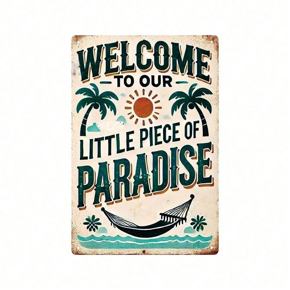 Vintage Metal Wall Art Welcome Sign Retro Paradise Decor Rustic Aluminum Tin Poster 8x12 Inch Outdoor Garden Patio Home Bar Cafe Farmhouse Gift