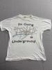 Vintage London Undeground T-shirt I'm Going Underground Unisex T-Shirt