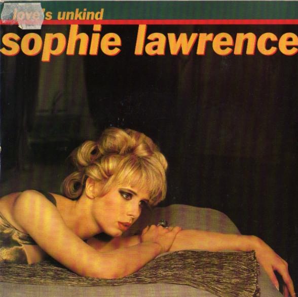 

7inch Record SOPHIE LAWRENCE - Love s Unkind ZB44821 I.Q. Records 1991 UK Dance & Electronica Used