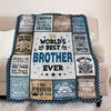 Adult Gifts for Brother, Birthday Gifts for Brother from Siblings,Father's Day Christmas Gifts for BrothersSofa Blanket, Throw Blanket