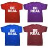 Nowość Niesamowite Bądź Prawdziwy T-shirty Graficzne Bawełniane Streetwear Krótki Rękaw Prezenty Urodzinowe Letni Styl T-shirt Odzież Męska