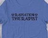 Radiation Therapist t-Shirt and Kids Tshirt