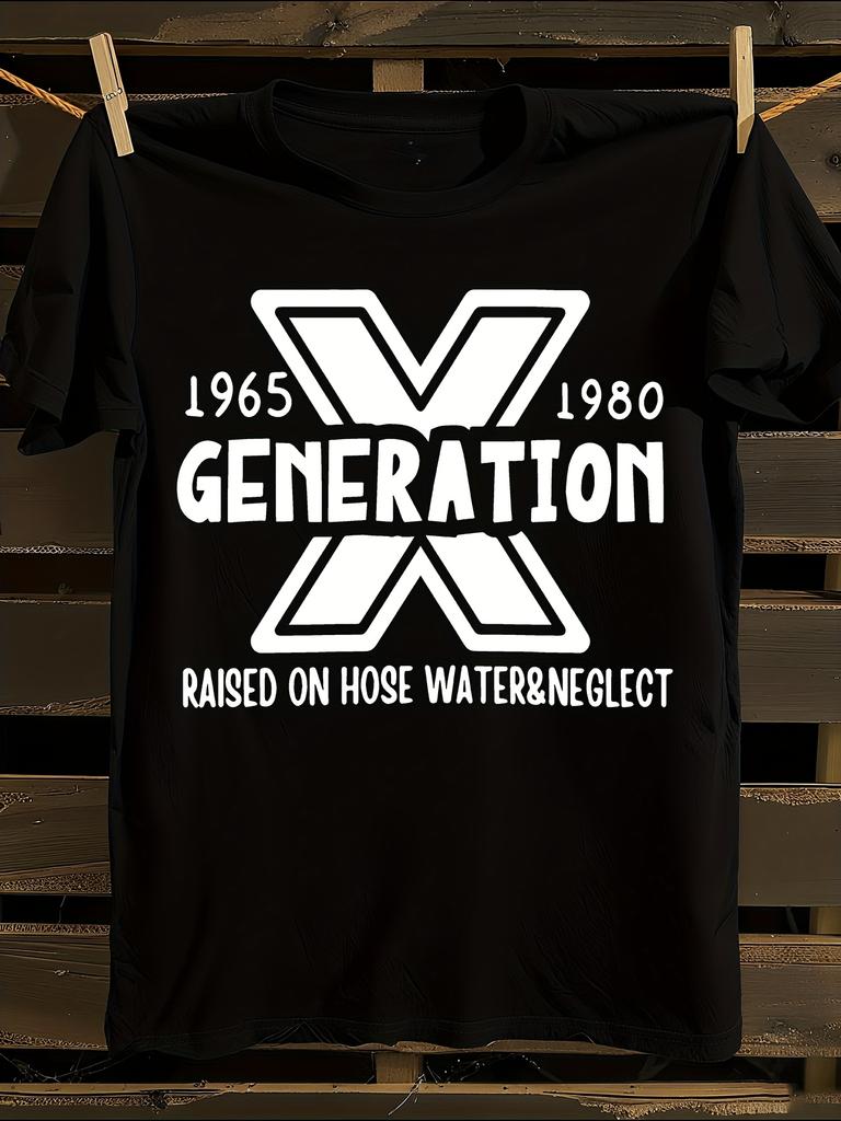 Generation X Raised On Hose Water T-Shirt Mens Tshirt Womens Tshirts with Letters Print Short Sleeves T-Shirt Casual Street Tee Shirt Top