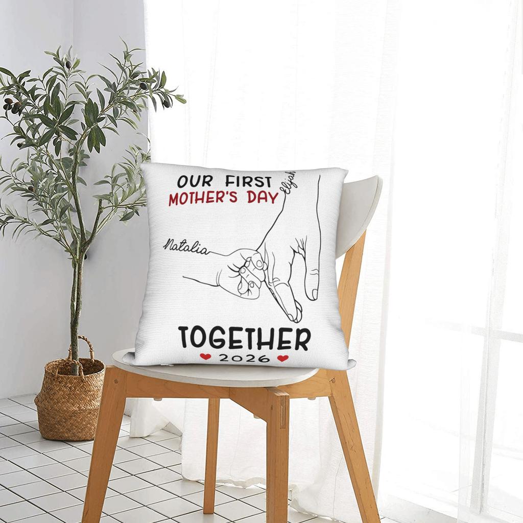 Pillow Cover Our First Mothers Day Together Fashion Pillow Case For Chair Sofa Home Decor Pillowcases