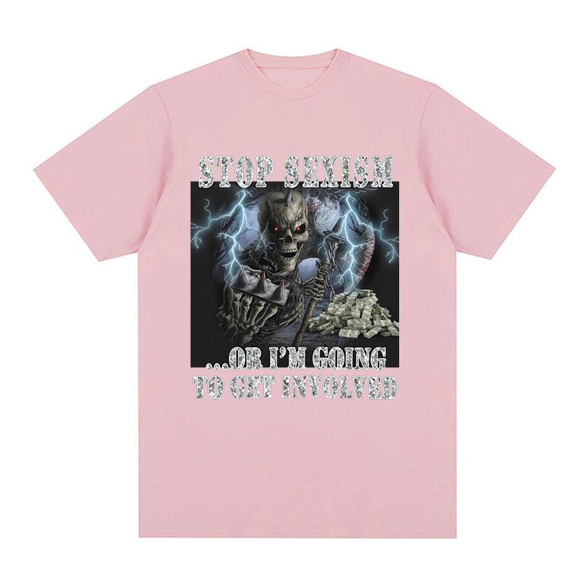 Funny Stop Sexism Vintage Graphic T Shirts Unisex's Fashion Cotton Short Sleeve T-shirt Unisex Punk Gothic Oversized Tshirt Streetwear