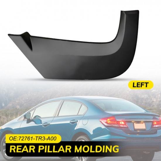 1x For 2012-2015 Honda Civic Rear Door Left Pillar Molding Garnish 72761-TR3-A00