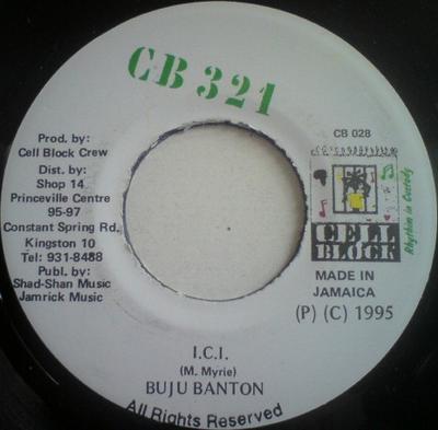 7inch Record BUJU BANTON  I.C.I. NONE Cell Block 321 1995 Jamaica Reggae Ska  Dub Used
