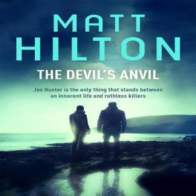 The Devils Anvil by Matt Hilton Paperback Book 9781473610040