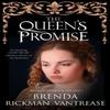The Queens Promise by Brenda Rickman Vantrease Paperback Book 9781847519153