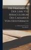 The Die Fragmente Der Libri Viii Miraculorum Des Caesarius Von Heisterbach Book