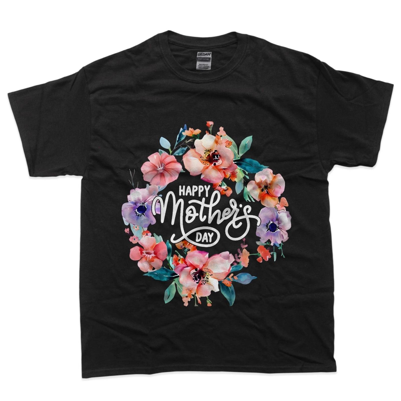 Funny Happy Mothers Day Cute Floral for Women Mom Grandma 100% Cotton T-shirt Mens Tees Top XL